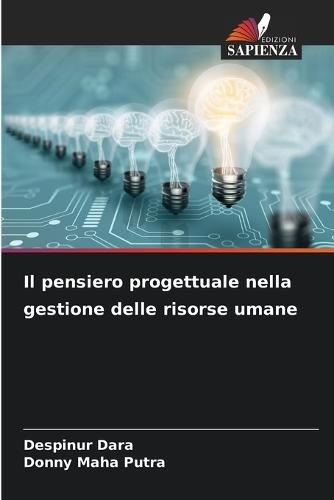 Il pensiero progettuale nella gestione delle risorse umane