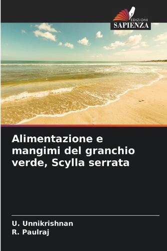 Alimentazione e mangimi del granchio verde, Scylla serrata