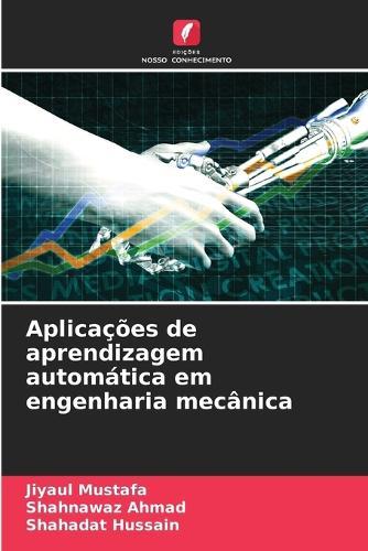 Aplicações de aprendizagem automática em engenharia mecânica
