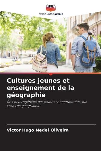 Cultures jeunes et enseignement de la géographie
