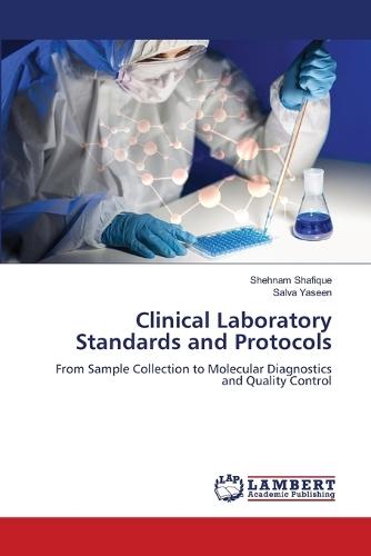 Clinical Laboratory Standards and Protocols