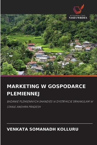 Marketing W Gospodarce Plemiennej