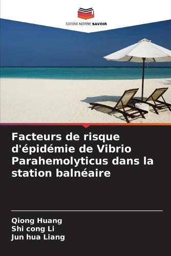 Facteurs de risque d'épidémie de Vibrio Parahemolyticus dans la station balnéaire