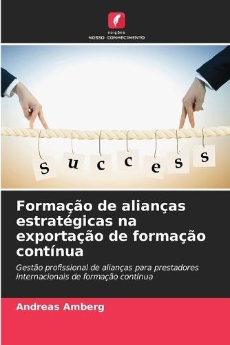 Formação de alianças estratégicas na exportação de formação contínua