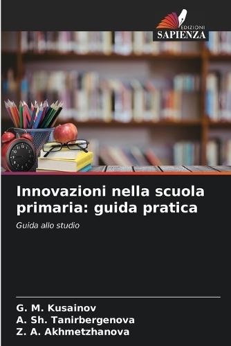 Innovazioni nella scuola primaria: guida pratica