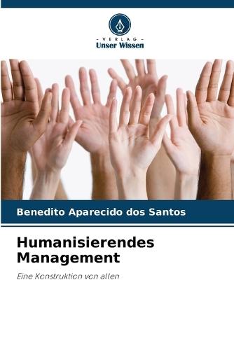 Humanisierendes Management