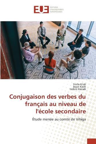 Conjugaison des verbes du français au niveau de l'école secondaire