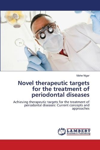 Novel therapeutic targets for the treatment of periodontal diseases