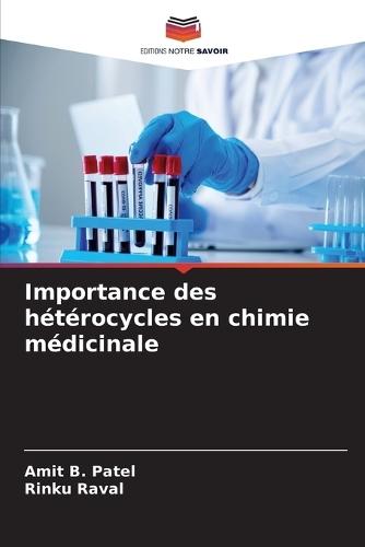 Importance des hétérocycles en chimie médicinale