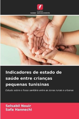 Indicadores de estado de saúde entre crianças pequenas tunisinas