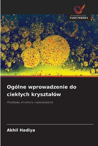 Ogólne wprowadzenie do cieklych krysztalów
