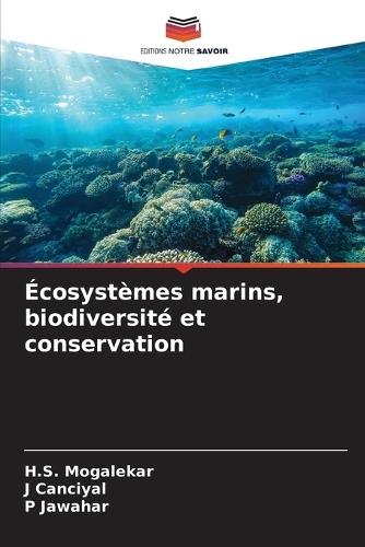 Écosystèmes marins, biodiversité et conservation