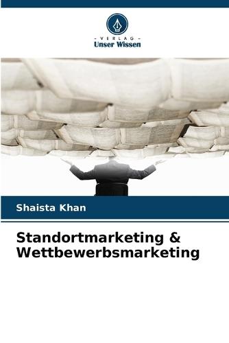 Standortmarketing & Wettbewerbsmarketing