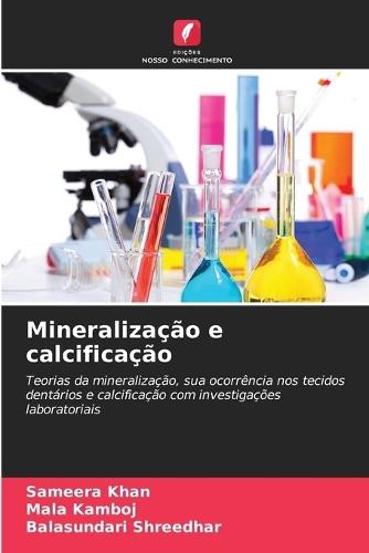 Mineralização e calcificação