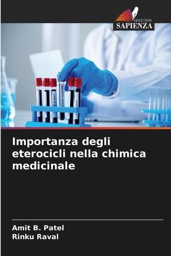 Importanza degli eterocicli nella chimica medicinale