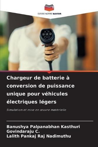 Chargeur de batterie à conversion de puissance unique pour véhicules électriques légers