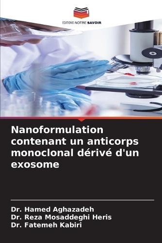 Nanoformulation contenant un anticorps monoclonal dérivé d'un exosome