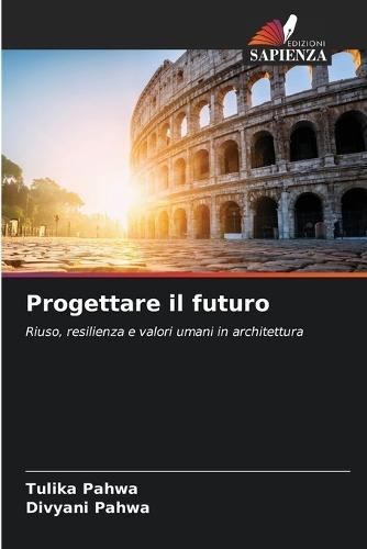 Progettare il futuro