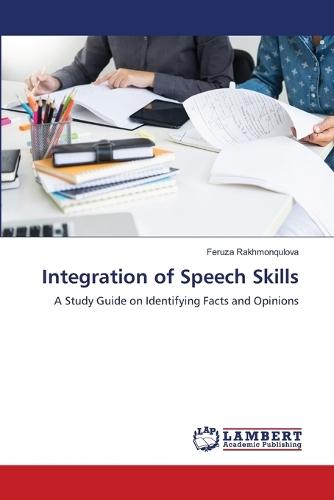Integration of Speech Skills