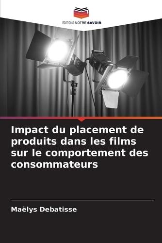 Impact du placement de produits dans les films sur le comportement des consommateurs