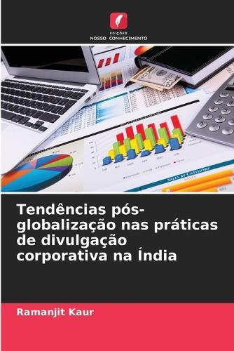 Tendências pós-globalização nas práticas de divulgação corporativa na Índia