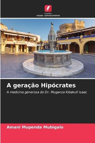 A geração Hipócrates