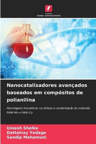 Nanocatalisadores avançados baseados em compósitos de polianilina