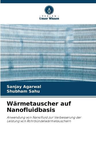 Wärmetauscher auf Nanofluidbasis