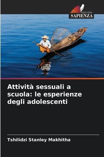 Attività sessuali a scuola: le esperienze degli adolescenti