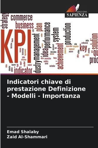Indicatori chiave di prestazione Definizione - Modelli - Importanza