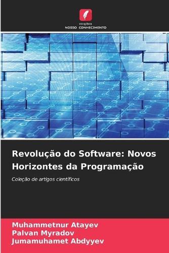 Revolução do Software: Novos Horizontes da Programação