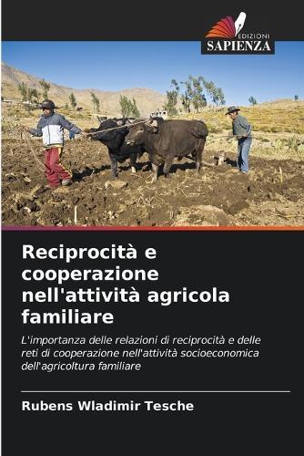 Reciprocità e cooperazione nell'attività agricola familiare