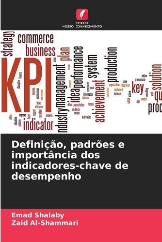 Definição, padrões e importância dos indicadores-chave de desempenho