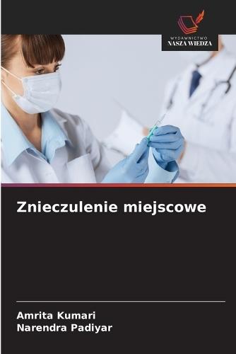 Znieczulenie miejscowe