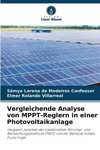 Vergleichende Analyse von MPPT-Reglern in einer Photovoltaikanlage