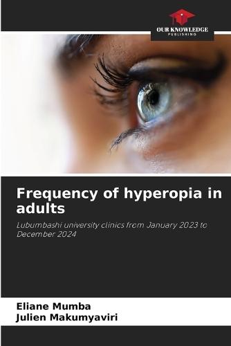 Frequency of hyperopia in adults