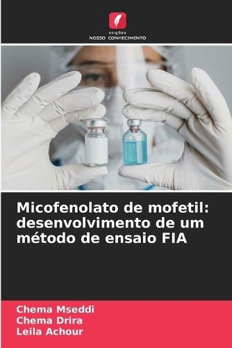 Micofenolato de mofetil: desenvolvimento de um método de ensaio FIA