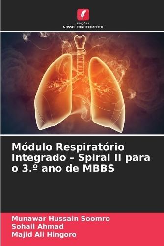 Módulo Respiratório Integrado - Spiral II para o 3.° ano de MBBS