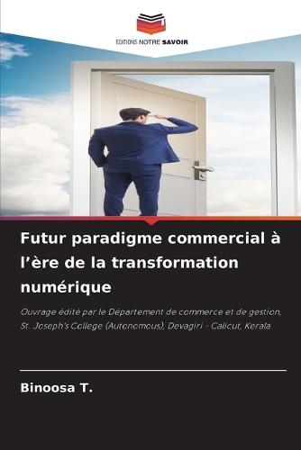 Futur paradigme commercial à l'ère de la transformation numérique