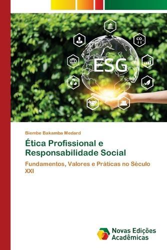 Ética Profissional e Responsabilidade Social