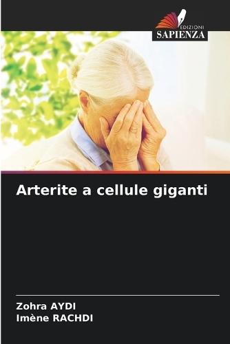 Arterite a cellule giganti