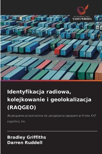 Identyfikacja radiowa, kolejkowanie i geolokalizacja (RAQGEO)