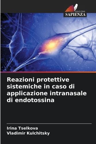 Reazioni protettive sistemiche in caso di applicazione intranasale di endotossina