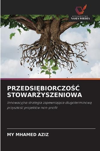 Przedsi&#280;biorczo&#346;&#262; Stowarzyszeniowa