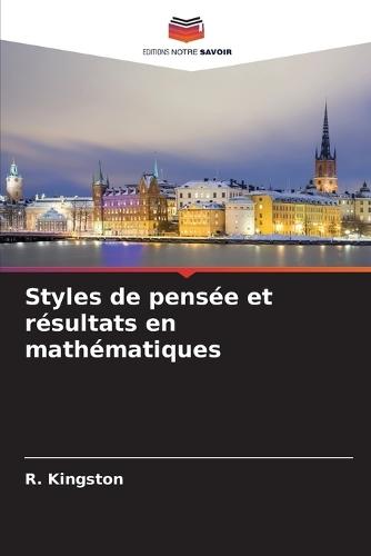 Styles de pensée et résultats en mathématiques