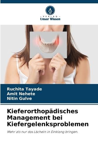 Kieferorthopädisches Management bei Kiefergelenksproblemen