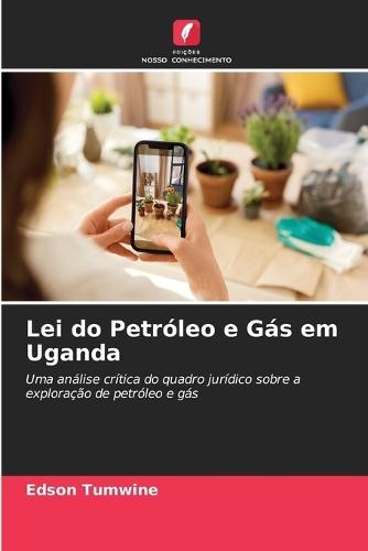 Lei do Petróleo e Gás em Uganda