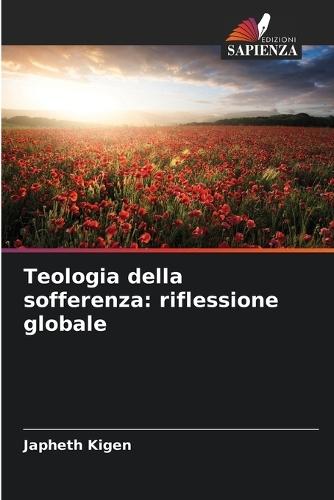 Teologia della sofferenza: riflessione globale