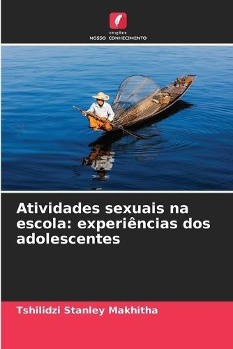 Atividades sexuais na escola: experiências dos adolescentes