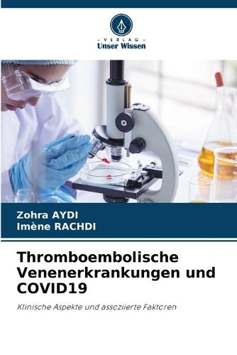 Thromboembolische Venenerkrankungen und COVID19